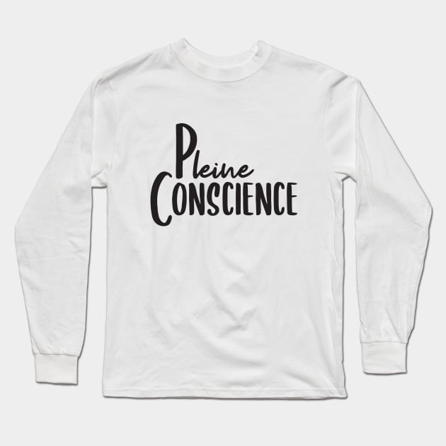 Pleine Conscience Long Sleeve T-Shirt by BlueZenStudio